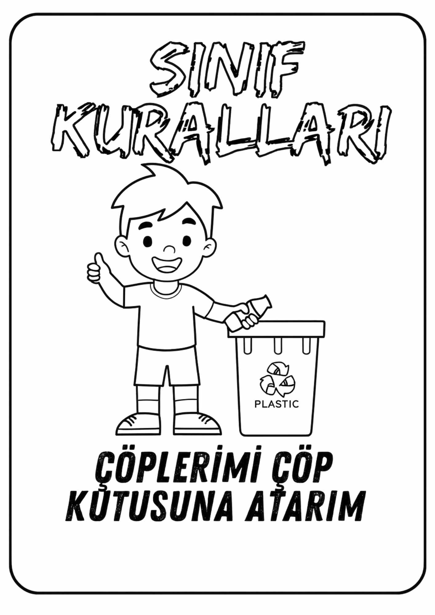 Çöplerimi Çöp Kutusuna Atarım Boyama Sayfası – Sınıf Kuralları Temalı Ücretsiz PDF