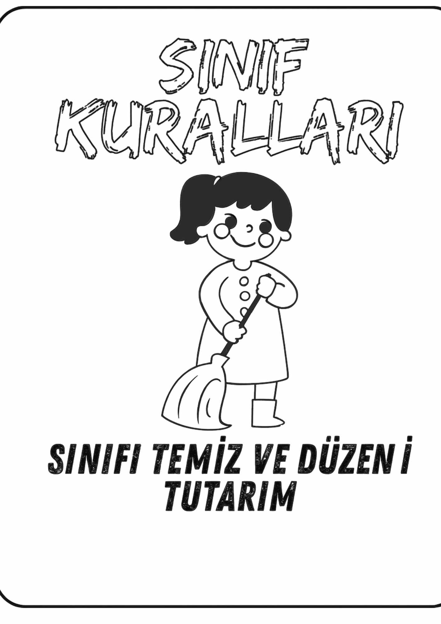Sınıfımı Temiz Tutarım Boyama Sayfası – Sınıf Kuralları Temalı Ücretsiz PDF ile Eğitici Etkinlik