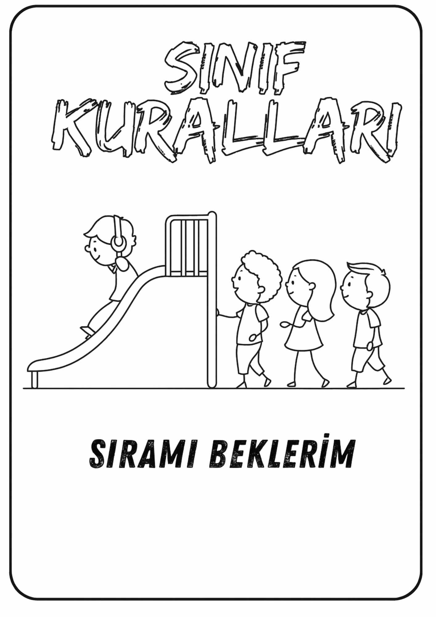 Sıramı Beklerim Boyama Sayfası – Sınıf Kuralları Temalı Ücretsiz PDF ile Sabır ve Saygı Eğitimi